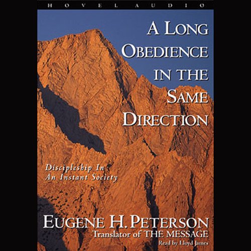 Long Obedience in the Same Direction